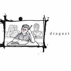 Dragnet  - Dragnet