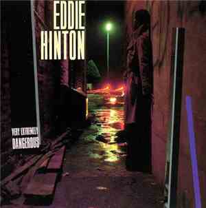 Eddie Hinton - Very Extremely Dangerous