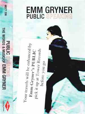 Emm Gryner - Public Speaking: The Words And Music Of Emm Gryner