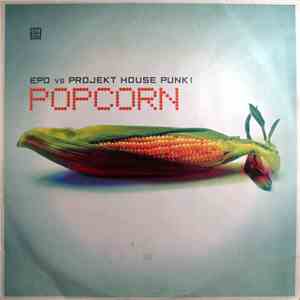 Epo vs. Projekt House Punk! - Popcorn