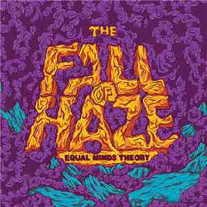 Equal Minds Theory - The Fall Of Haze