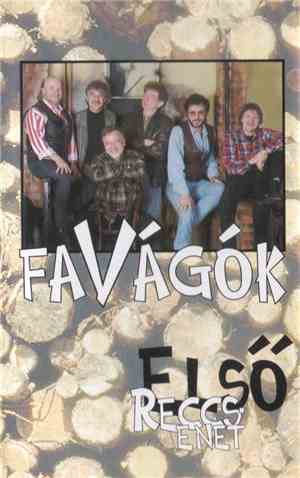 Favágók - Első Reccsenet