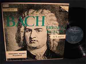 Fernando Valenti, Johann Sebastian Bach - Bach: French Suites Vol. II (Nos. ...