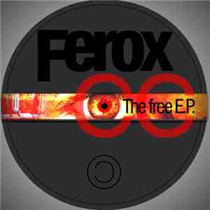 Ferox - The Free E.P.