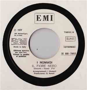 I Nomadi / Daniel Sentacruz Ensemble - Il Fiore Nero / Uffa Domani È Lunedi