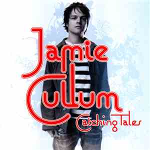 Jamie Cullum - Catching Tales