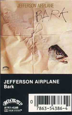Jefferson Airplane - Bark