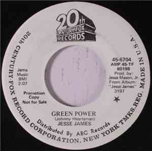 Jesse James  - Green Power / If You're Lonely
