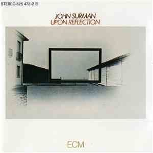 John Surman - Upon Reflection