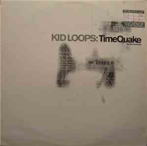 Kid Loops - TimeQuake Promo Sampler