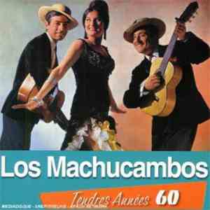 Los Machucambos - Tendres Années 60