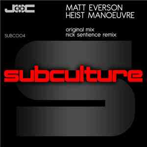 Matt Everson - Heist Manoeuvre