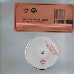 Mr. Velcro Fastener - The Tie Entertainers