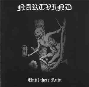 Nartvind - Until Their Ruin
