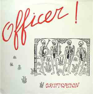 Officer! - Ossification