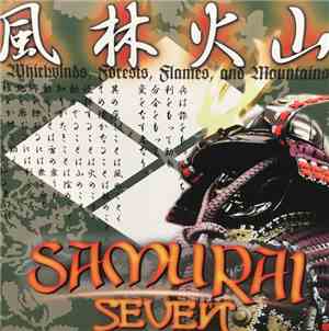 Samurai Seven - Whirlwinds, Forests, Flames, and Mountains
