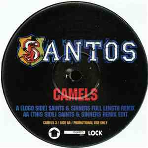 Santos - Camels (Saints & Sinners Remixes)