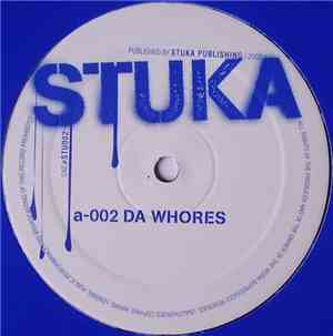 Stuka DJ - Da Whores / Can't Take That