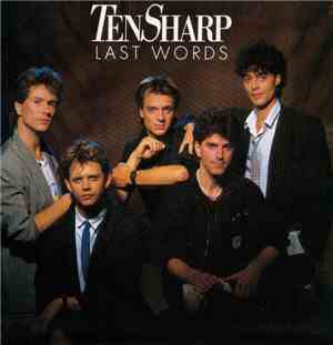 Ten Sharp - Last Words