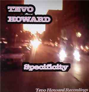 Tevo Howard - Specificity