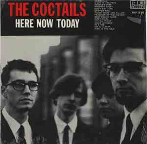 The Coctails - Here Now Today