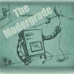The Modergrade - Начало запуска
