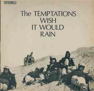 The Temptations - Wish It Would Rain