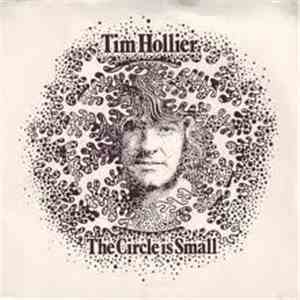 Tim Hollier - The Circle Is Small / In A Corner Of My Life/Time Stood Still