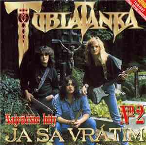 Tublatanka - Ja Sa Vrátim - Najväčšie Hity № 2