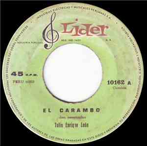 Tulio Enrique Leon - El Carambo / Moliendo Café