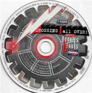 Various - Crossing All Over Presents Rookies & Faves