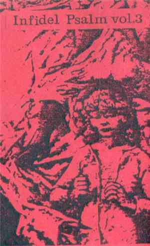 Various - Infidel Psalm Vol. 3