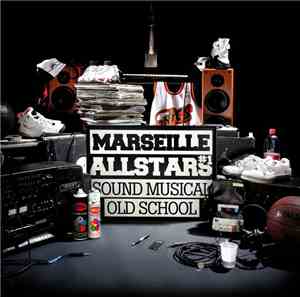 Various - Marseille Allstars Vol.1 · Sound Musical Old School
