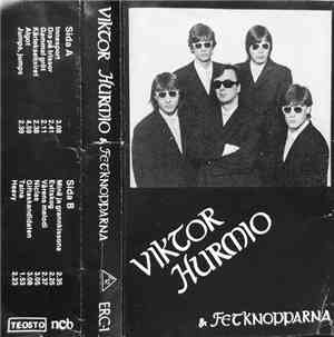 Viktor Hurmio & Fetknopparna - Viktor Hurmio & Fetknopparna