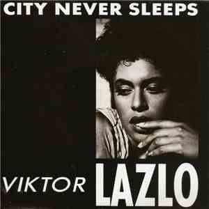 Viktor Lazlo - City Never Sleeps
