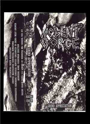 Violent Gorge - Grind Appreciation
