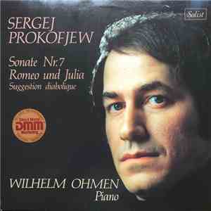 Wilhelm Ohmen - Sergej Prokofjew, Sonate Nr. 7. Romeo und Julia