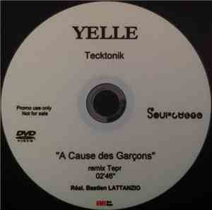 Yelle - A Cause Des Garçons