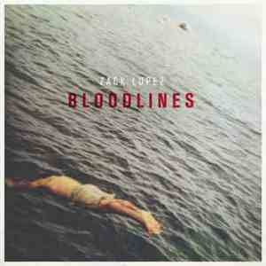 Zack Lopez - Bloodlines
