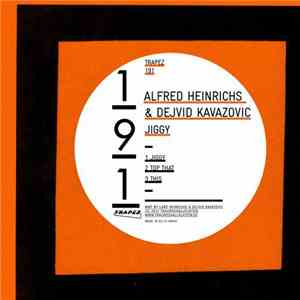 Alfred Heinrichs & Dejvid Kavazovic - Jiggy
