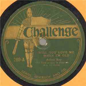 Aulton Ray -  Will You Love Me When I'm Old / True And Trembling Brakeman