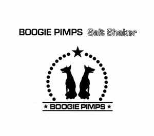 Boogie Pimps - Salt Shaker