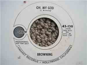Browning - Oh, My God / It's Funny How It Happens