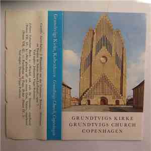 Camille Saint-Saëns / Johann Sebastian Bach - Grundtvigs Kirke, København