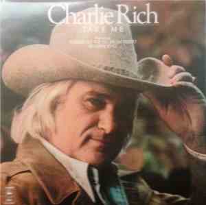 Charlie Rich - Take Me