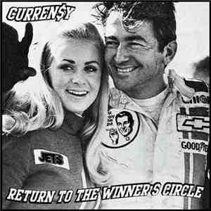 Curren$y - Return To The Winner's Circle