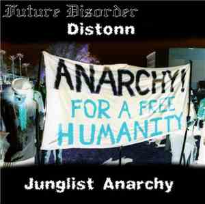 Distonn - Junglist Anarchy