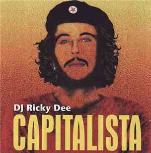 DJ Ricky Dee - Capitalista