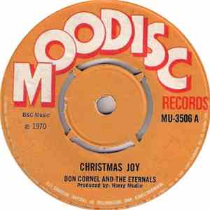 Don Cornel And The Eternals  - Christmas Joy / Now The Days Are Gone