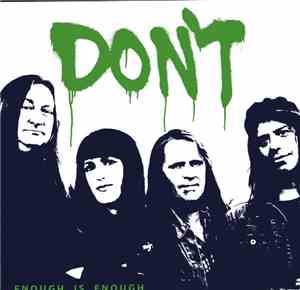Don't  - Enough Is Enough / How It's Gonna Be